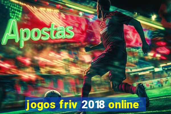 jogos friv 2018 online